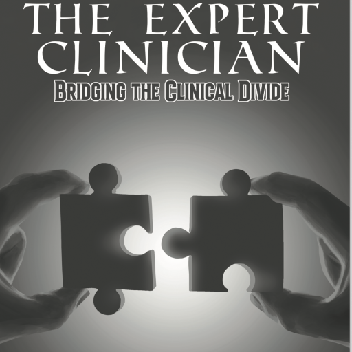 The Expert Clinician